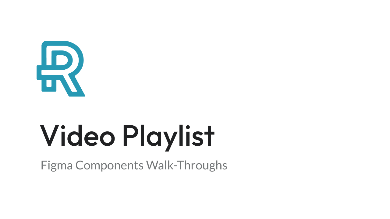 A screenshot of a YouTube playlist pertaining to video tutorials for a design system component in Figma.